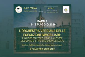 Parma ospita il X Convegno Nazionale sulle esecuzioni immobiliari